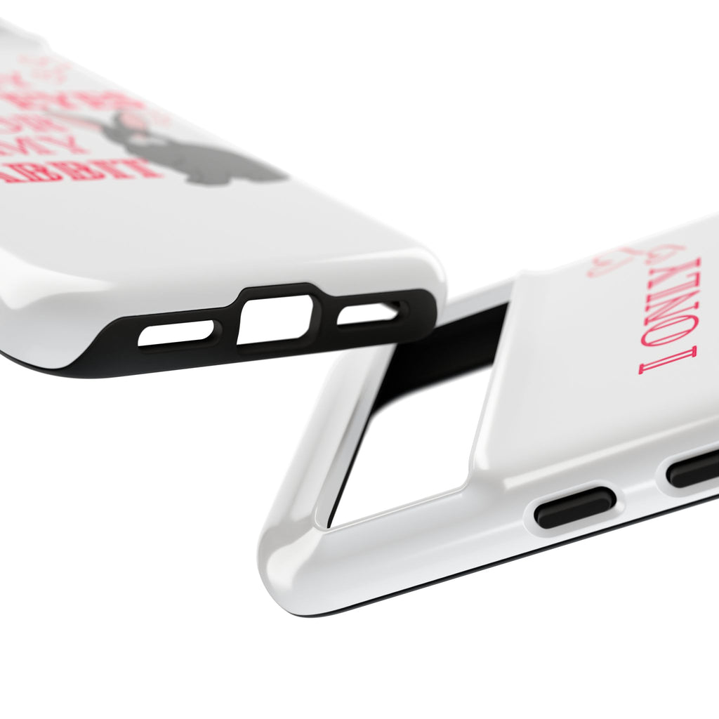 I Only Have Eyes For My Rabbit phone case | Bunny Design