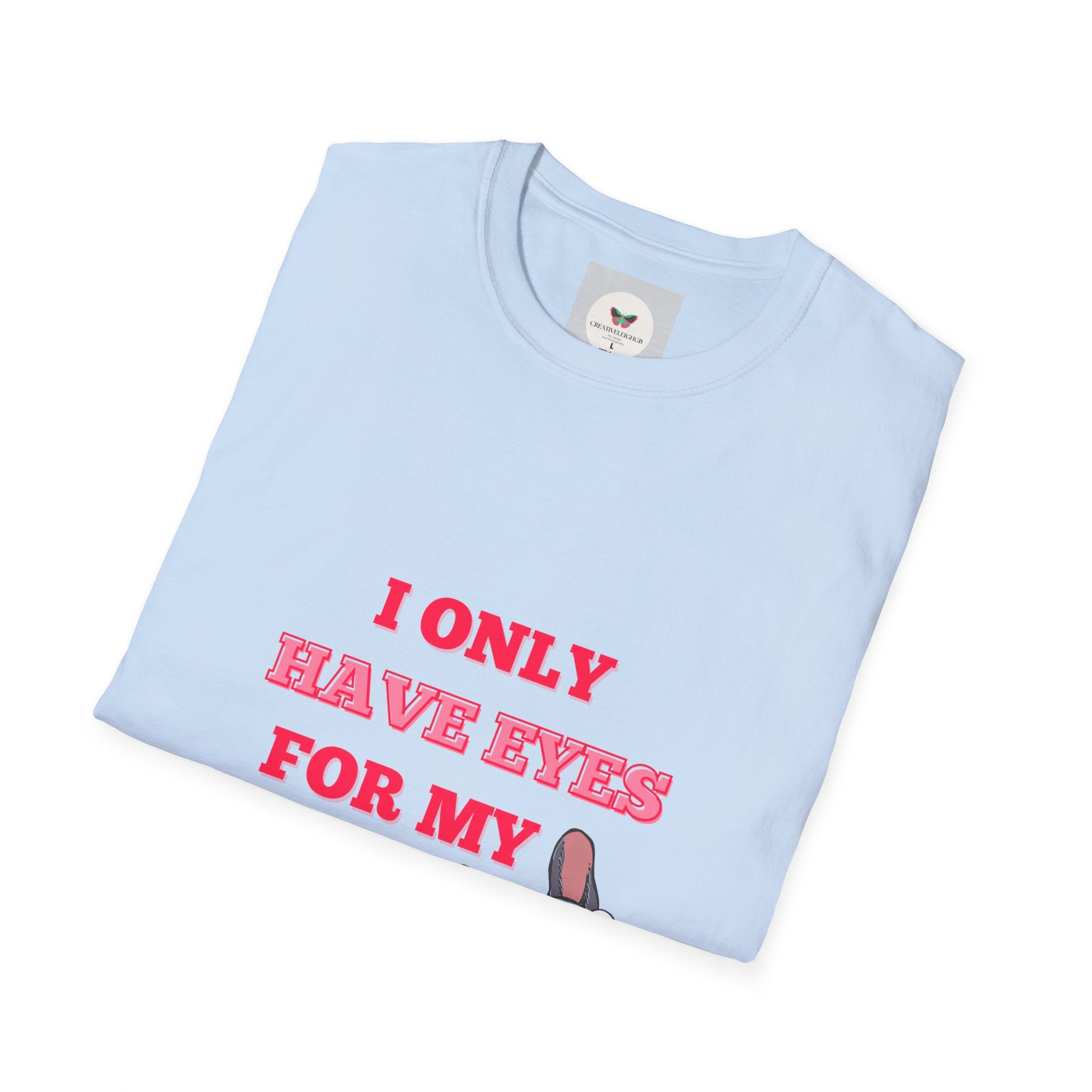 I Only Have Eyes For My Dog T-Shirt | French Bulldog Sunglasses Dog Lover Tee