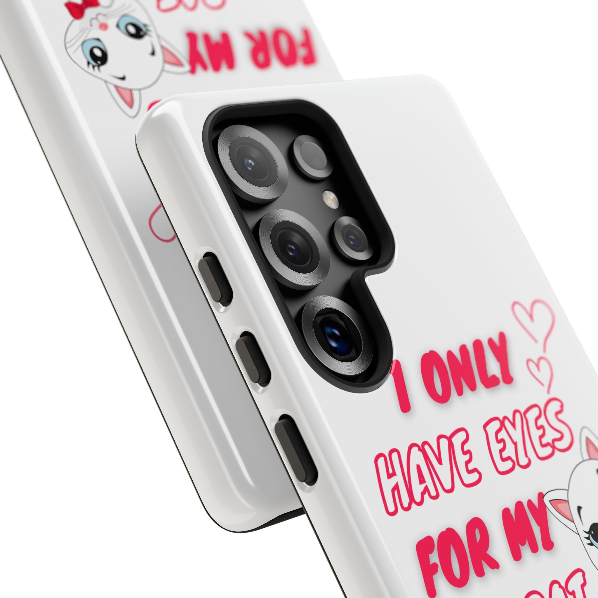 I Only Have Eyes For My Cat phone case | Cat Lover Phone Case