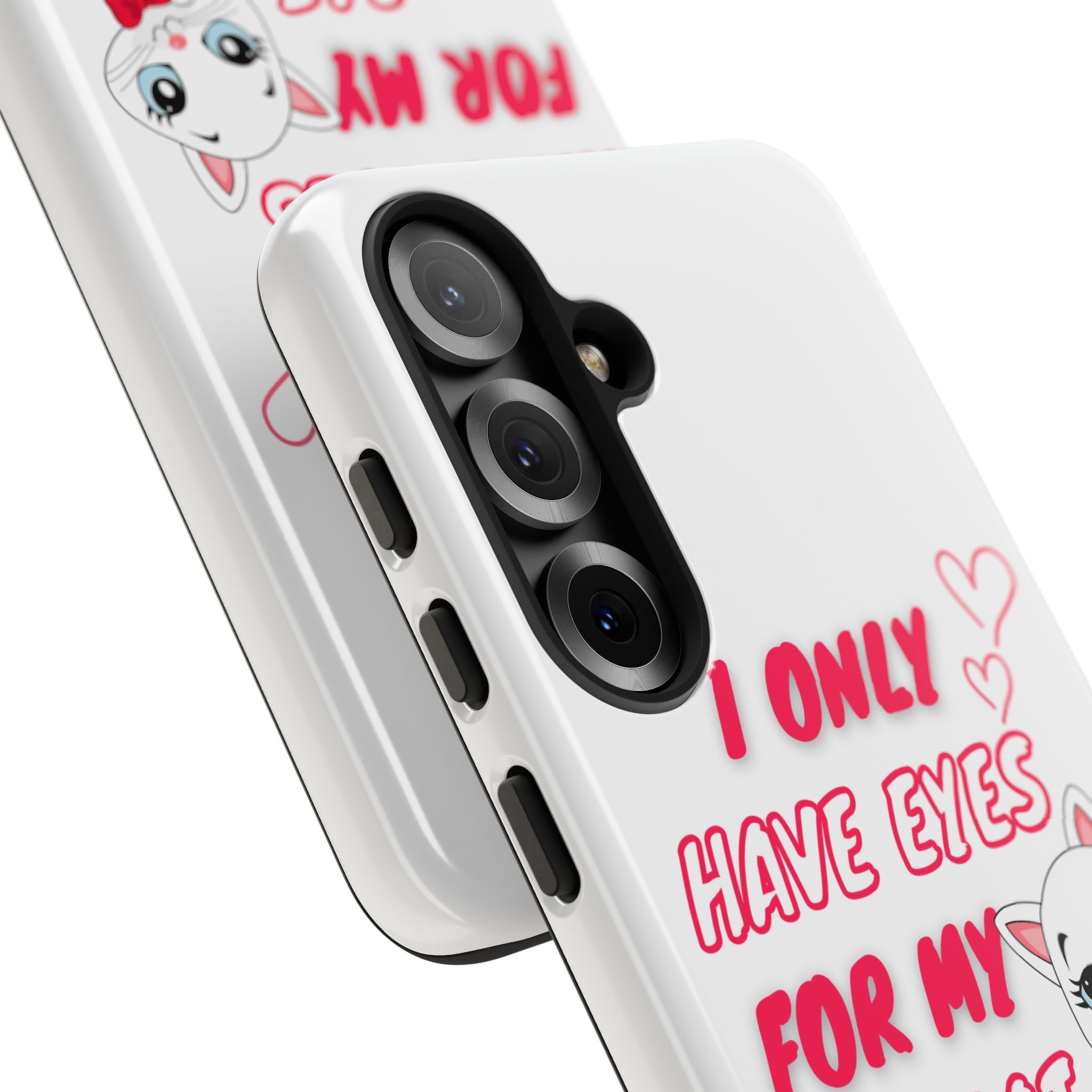 I Only Have Eyes For My Cat phone case | Cat Lover Phone Case