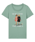 Here Come the Girls T-shirt | `Stanley Stella Stella Expresser 2.0 Here Come the Girls women's organic cotton T-shirt, aloe, front view`